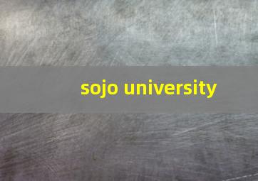 sojo university